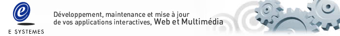 E SYSTEMES Cr&eacute;ation et d&eacute;veloppement de sites Web, d&eacute;veloppement d'applications web, bases de donn&eacute;es FileMaker